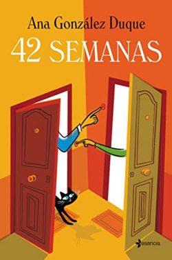 42  semanas  |  Ana  González  Duque