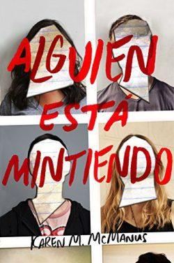 Alguien  está  mintiendo  |  Karen  M.  McManus  