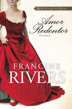 Amor  redentor  |  Francine  Rivers