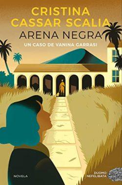 Arena  negra  |  Cristina  Cassar  Scalia