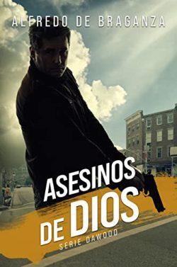 Asesinos  de  Dios  (Dawood  3)  |  Alfredo  De  Braganza
