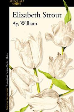 Ay,  William  |  Elizabeth  Strout