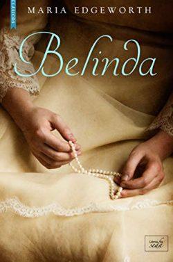 Belinda  |  Maria  Edgeworth