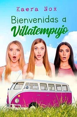 Bienvenidas  a  Villatempujo  |  Kaera  Nox