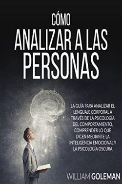 Cómo  analizar  a  las  personas  |  William  Goleman