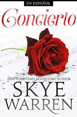 Concierto  (Seguridad  Norte  2)  |  Skye  Warren
