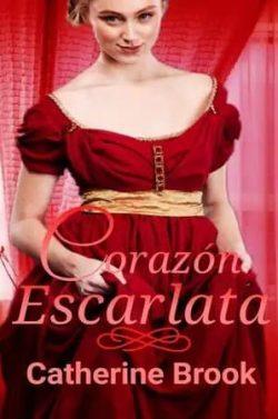 Corazón  escarlata  (Matices  del  amor  1)  |  Catherine  Brook