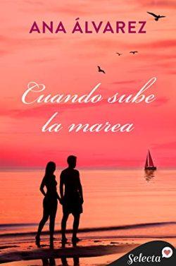 Cuando  sube  la  marea  |  Ana  Álvarez