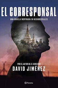 El  corresponsal  |  David  Jiménez