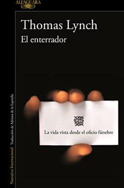El  enterrador  |  Thomas  Lynch