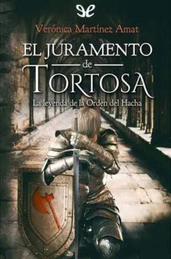 El  juramento  de  Tortosa  |  Verónica  Martínez  Amat