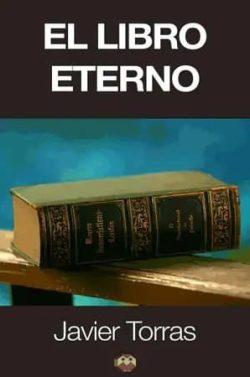 El  libro  eterno  |  Javier  Torras  de  Ugarte