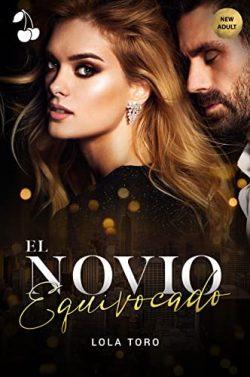 El  novio  equivocado  |  Lola  Toro