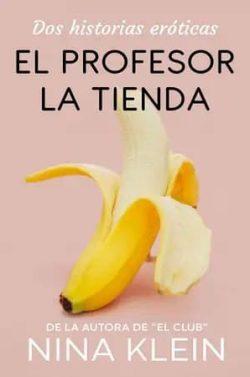 El  profesor/La  tienda  |  Nina  Klein