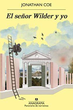 El  señor  Wilder  y  yo  |  Jonathan  Coe