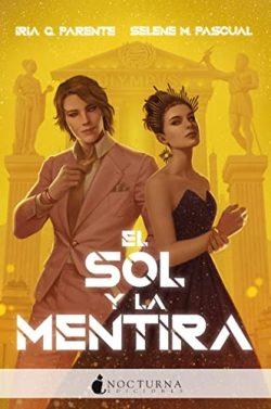 El  sol  y  la  mentira  (Olympus  2)  |  Iria  G.  Parente  &  Selene  M.  Pascual