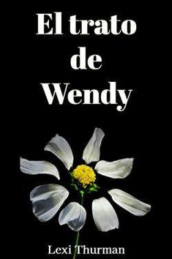 El  trato  de  Wendy  |  Lexi  Thurman