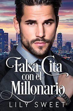 Falsa  cita  con  el  millonario  |  Lily  Sweet