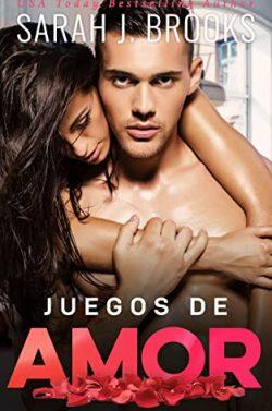 Juegos  de  Amor  |  Sarah  J.  Brooks