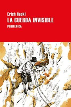 La  cuerda  invisible  |  Erich  Hackl