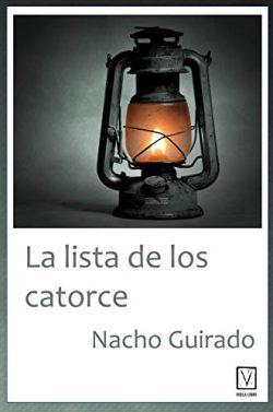 La  lista  de  los  catorce  |  Nacho  Guirado