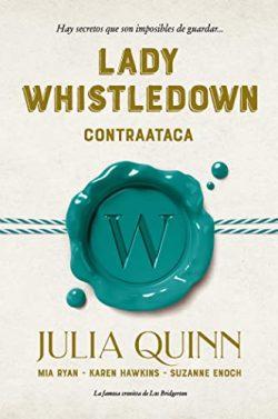Lady  Whistledown  contraataca  |  Julia  Quinn
