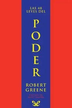Las  48  leyes  del  poder  |  Robert  Greene