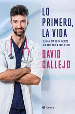 Lo  primero,  la  vida  |  David  Callejo