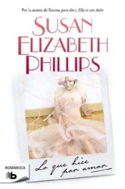 Lo  que  hice  por  amor  (Golfistas  5)  |  Susan  Elizabeth  Phillips
