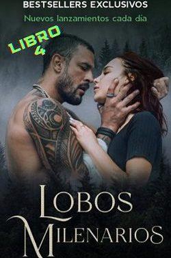 Lobos  Milenarios  4  |  Sapir  Englard  