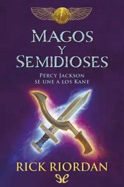 Magos  y  semidioses  |  Rick  Riordan