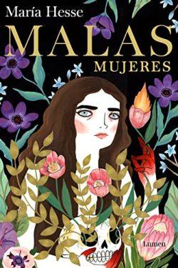 Malas  mujeres  |  María  Hesse