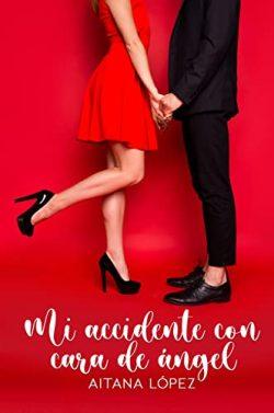 Mi  accidente  con  cara  de  ángel  |  Aitana  Lopez