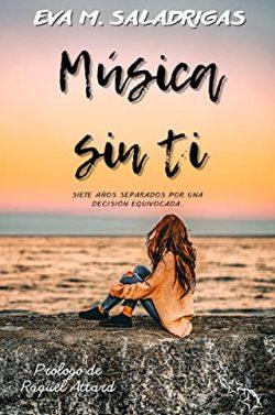 Música  sin  ti  |  Eva  M.  Saladrigas