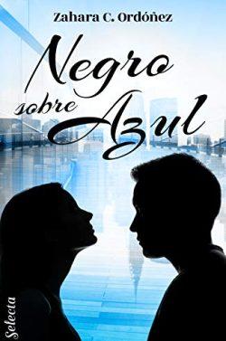 Negro  sobre  azul  |  Zahara  C.  Ordóñez