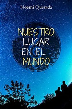 Nuestro  lugar  en  el  mundo  |  Noemí  Quesada