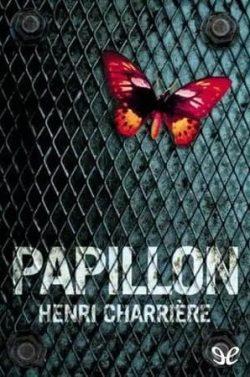 Papillon  |  Henri  Charrière