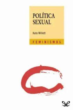 Política  sexual  |  Kate  Millett