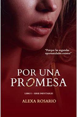 Por  una  promesa  |  Alexa  Rosario