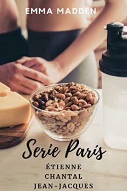 Serie  París:  Étienne  Chantal  Jean-Jacques  |  Emma  Madden