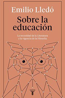Sobre  la  educación  |  Emilio  Lledó