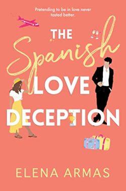 The  Spanish  love  deception  |  Elena  Armas