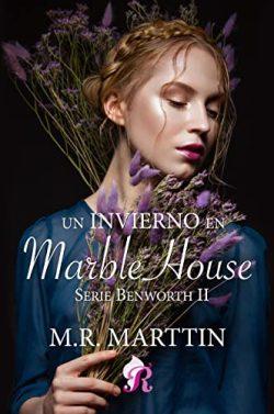 Un  invierno  en  Marble  House  (Benworth  2)  |  M.R.  Marttin
