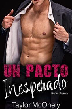 Un  pacto  inesperado  (Deseo  1)  |  Taylor  McOnely