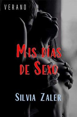 Verano  (Mis  días  de  sexo  1)  |  Silvia  Zaler