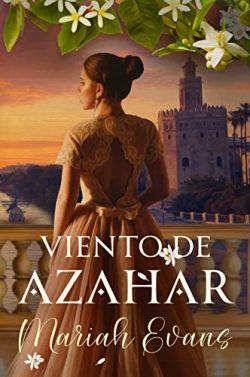 Viento  de  azahar  |  Mariah  Evans